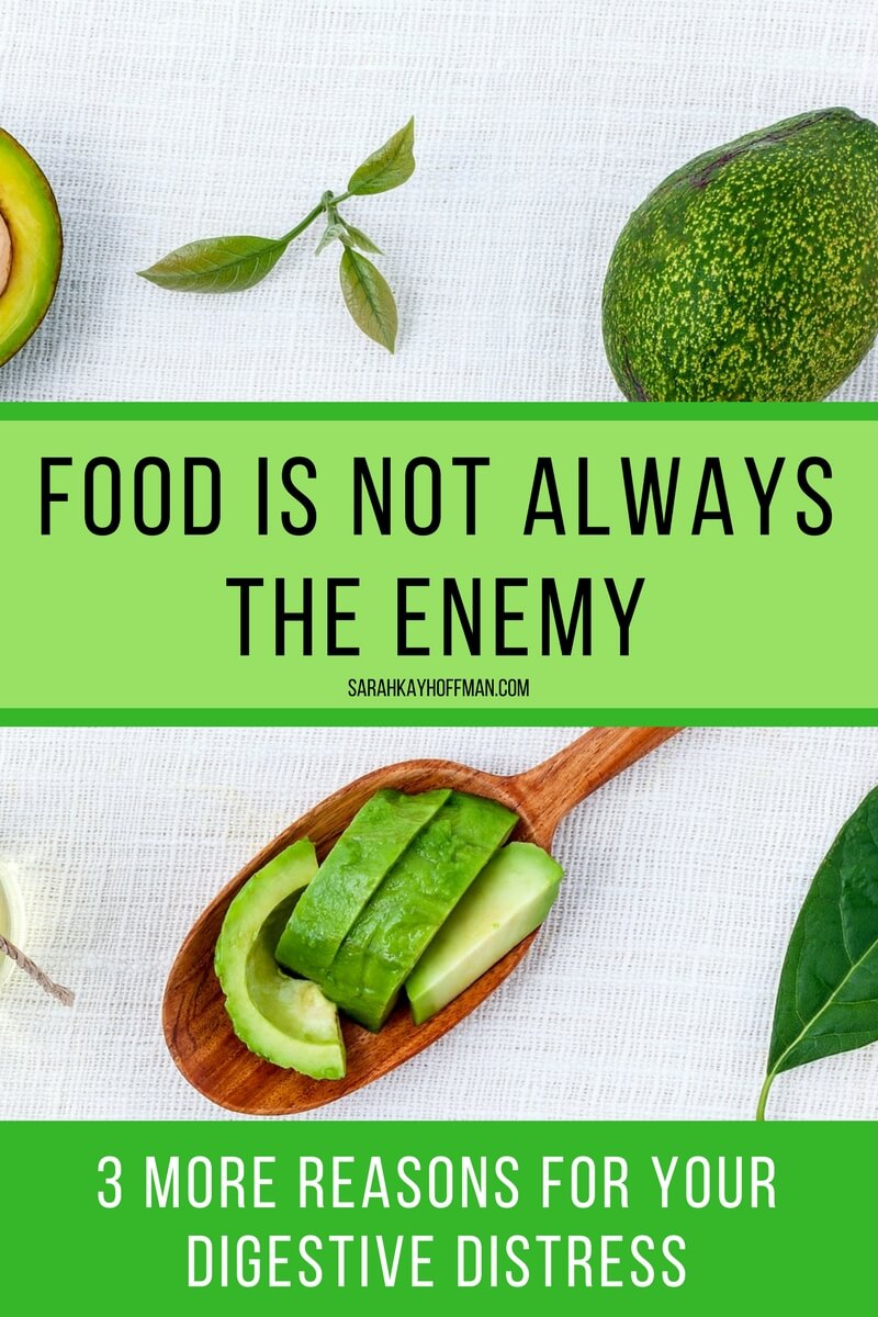Food is not always the enemy sarahkayhoffman.com 3 other reasons for ibs ibd distress