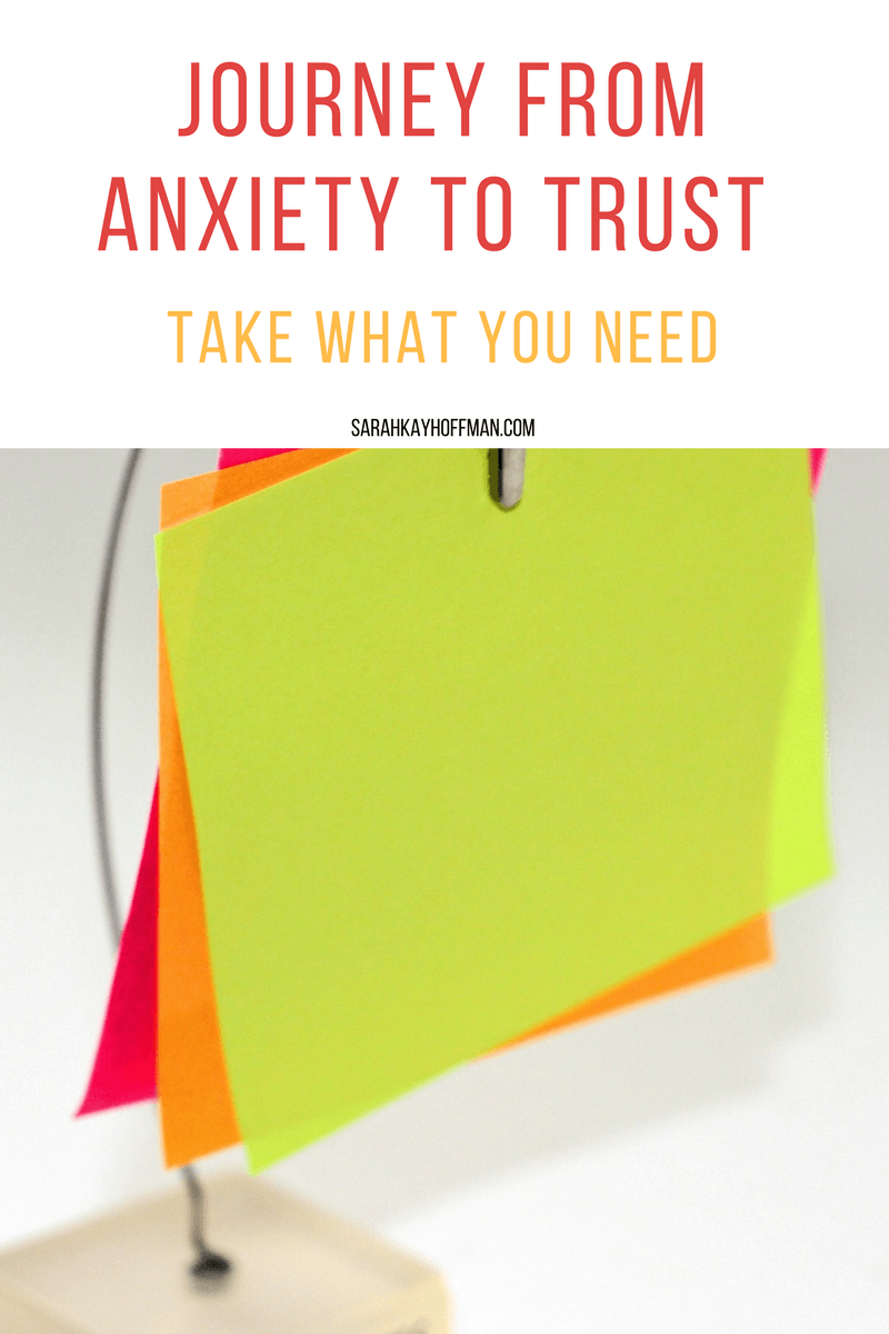 The Journey from Anxiety to Trust sarahkayhoffman.com