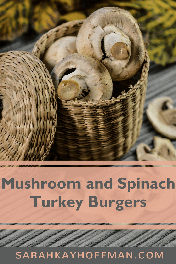 Mushroom and Spinach Turkey Burgers www.sarahkayhoffman.com #paleo #recipe #healthyliving #guthealth