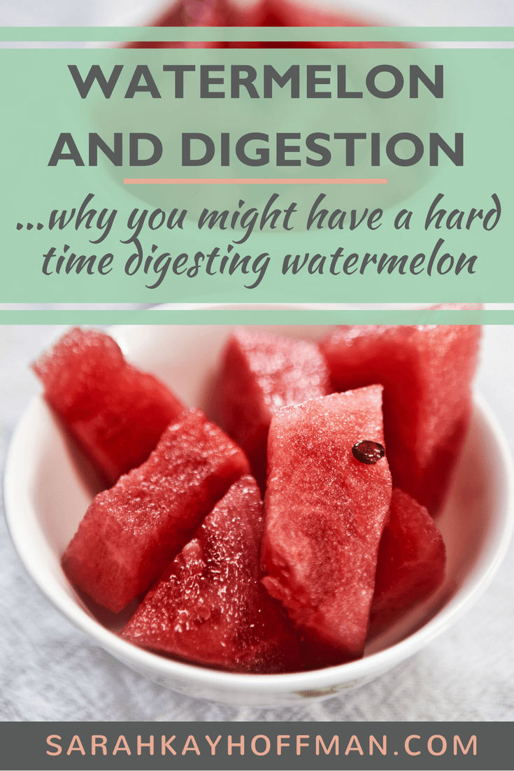 Watermelon and Digestion #SIBO #guthealth #healthyliving #watermelon