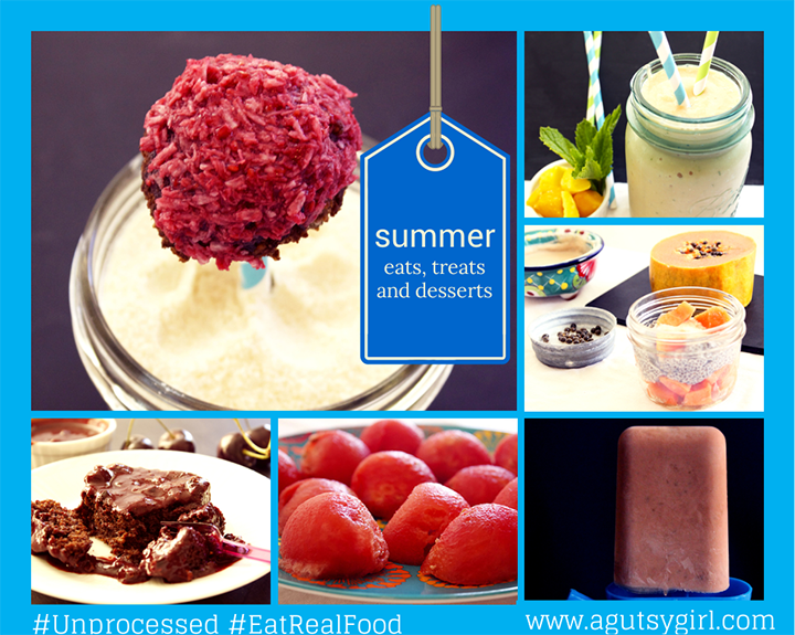 summer eats, treats and desserts recipes via www.agutsygirl.com #glutenfree #dairyfree #unprocessed