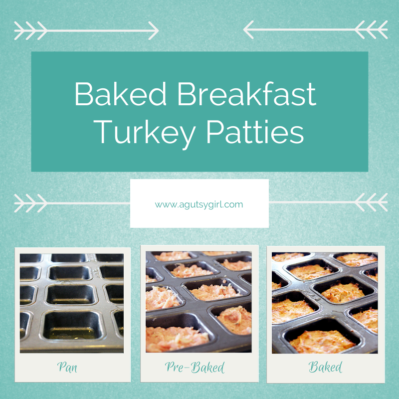 Baked Breakfast Turkey Patties. Baked. Pre-Baked. Done. www.agutsygirl.com #Recipe