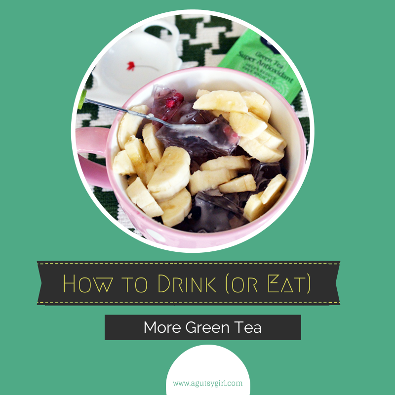 How to Drink More Green Tea via www.agutsygirl.com Top view Yogi Tea. Text