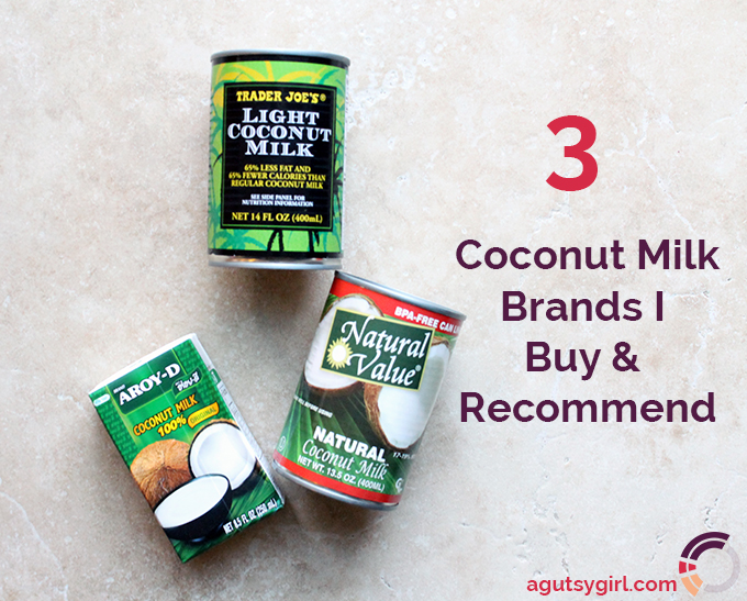 3 Coconut Milk Brands I Buy & Recommend