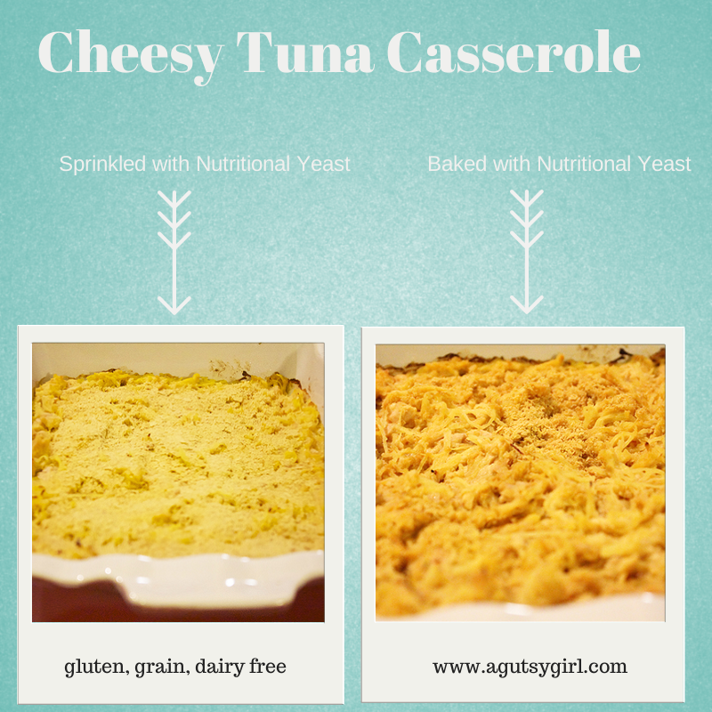Baked with Nutritional Yeast for the Cheesy Tuna Casserole www.agutsygirl.com