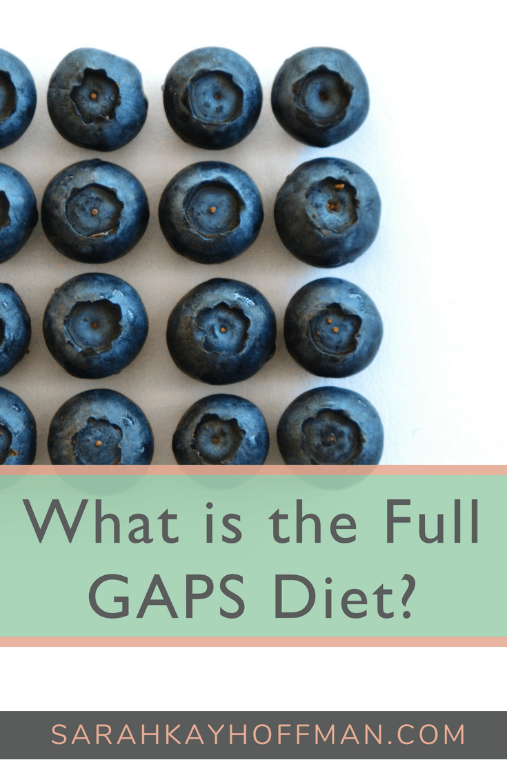 Full GAPS Diet www.sarahkayhoffman.com #gaps #guthealth #ibs #ibd