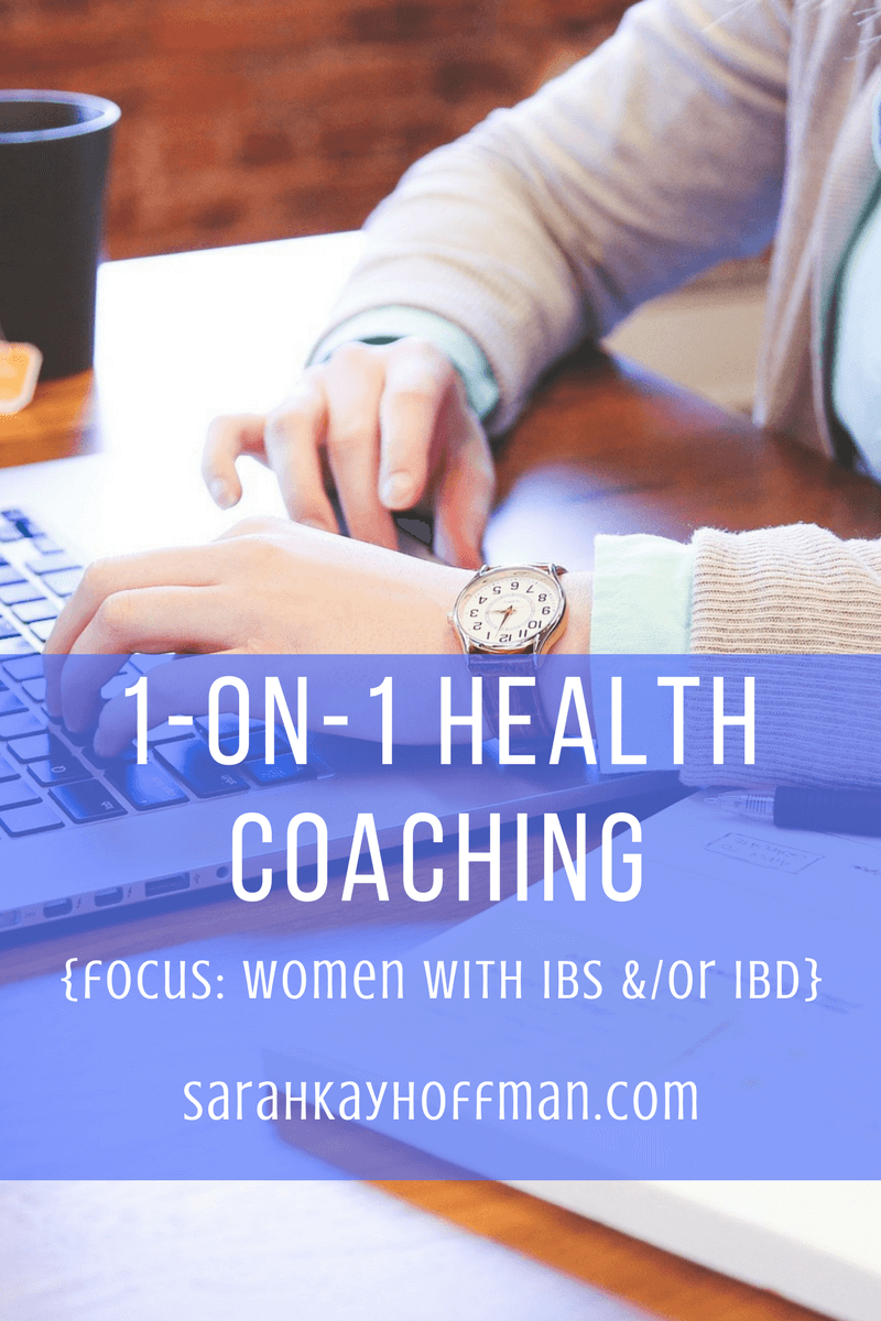 Health Coaching with Sarah Kay Hoffman sibo IBS IBD women sarahkayhoffman.com
