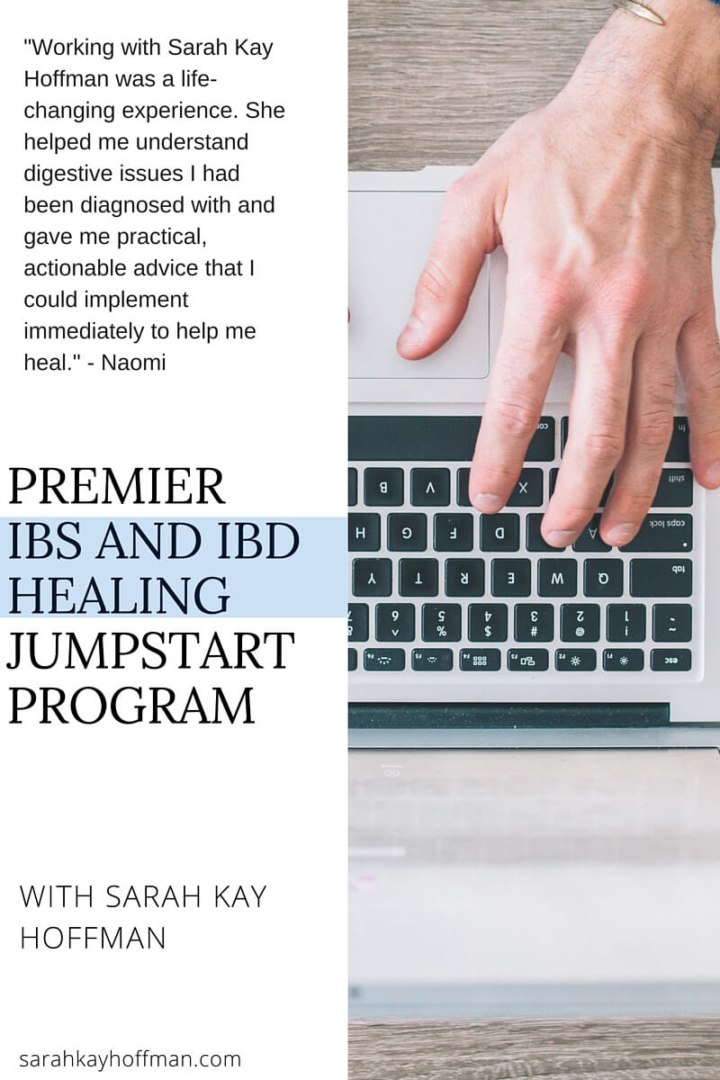 Premier IBS and IBD Healing Jumpstart Program with Sarah Kay Hoffman Paleo GAPS Wellness Bay Area California sarahkayhoffman.com