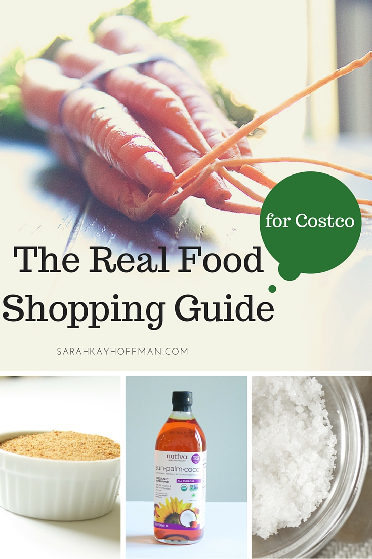 The Real Food Shopping Guide for Costco sarahkayhoffman.com Help! I'm Gluten Free. Now What? 