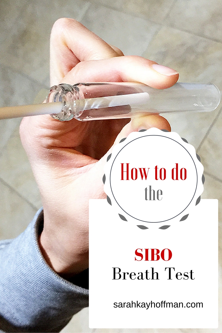 How to do the SIBO breath test sarahkayhoffman.com