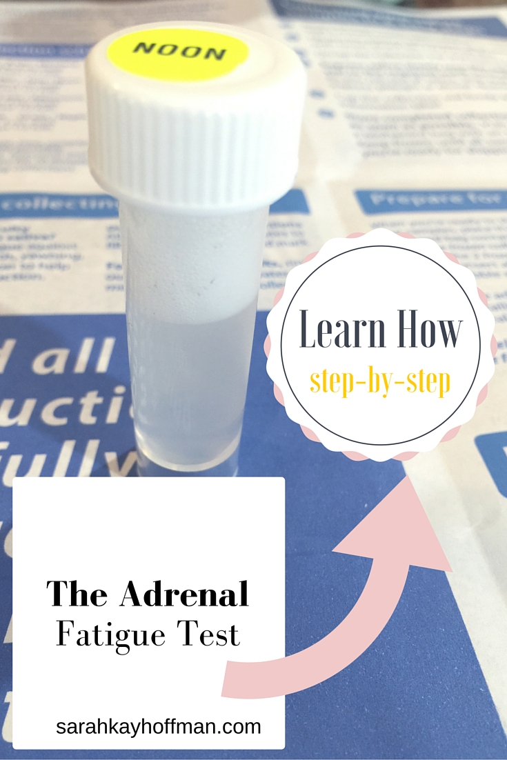 The Adrenal Fatigue Test Learn How step-by-step sarahkayhoffman.com