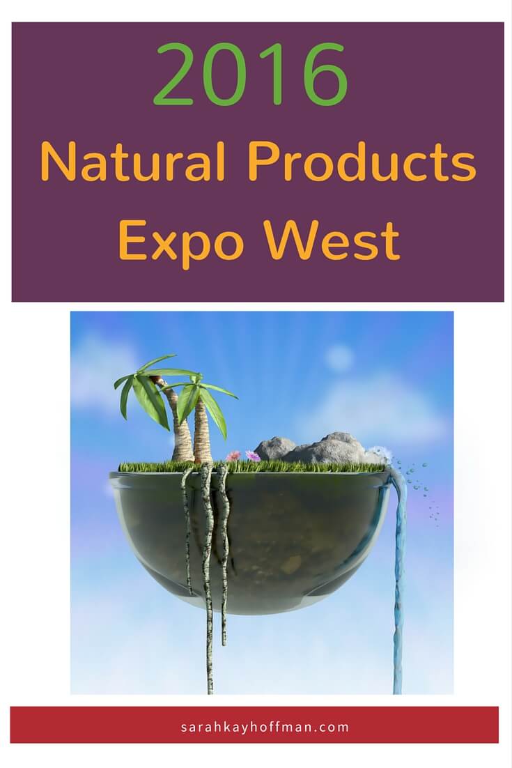 2016 Natural Products Expo West sarahkayhoffman.com