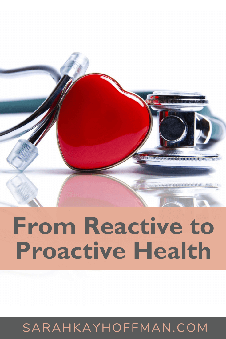 From Reactive to Proactive Health www.sarahkayhoffman.com #healthyliving #healthylifestyle #ibs #guthealth