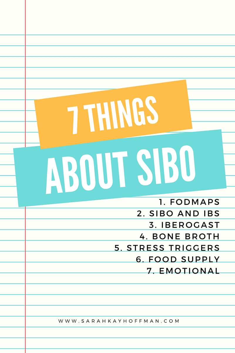 7 Things About SIBO sarahkayhoffman.com
