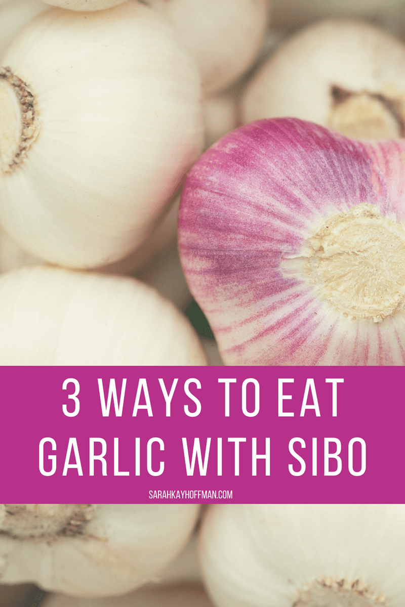 Garlic and SIBO sarahkayhoffman.com