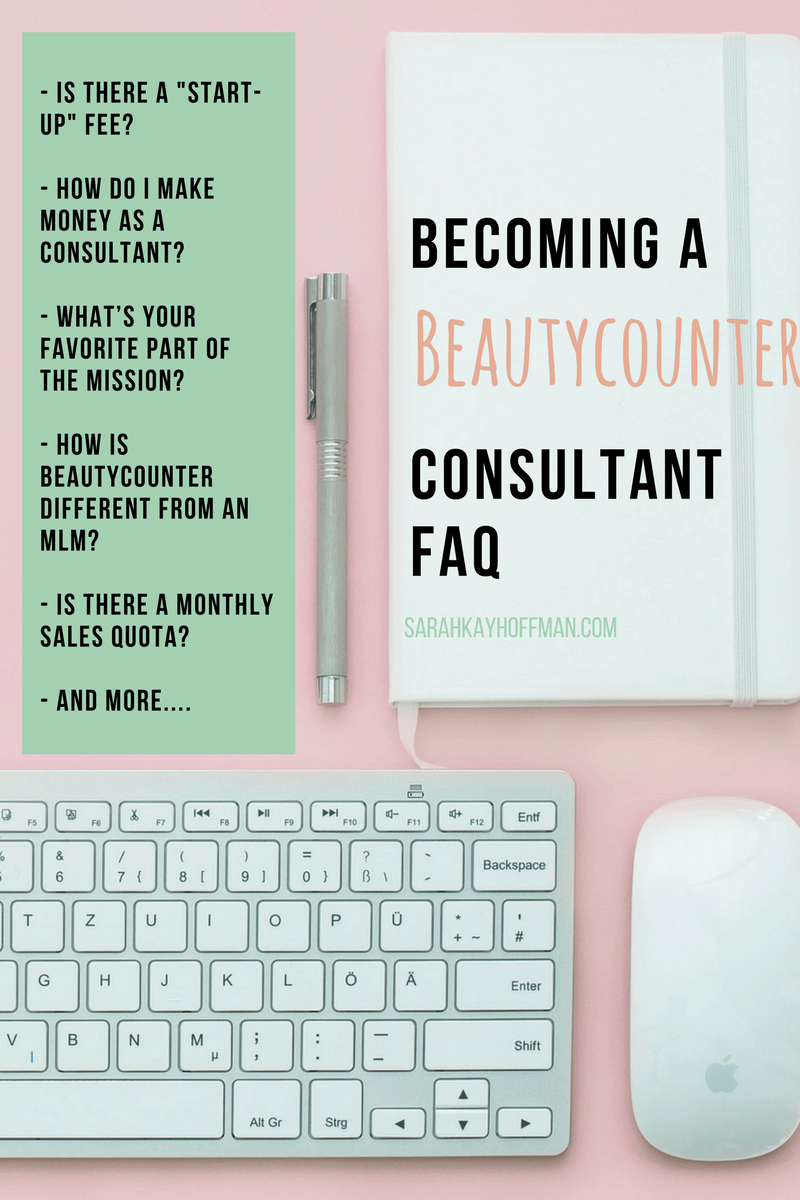 Becoming a Beautycounter Consultant FAQ sarahkayhoffman.com Safer Skincare