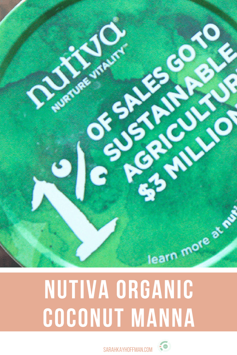 Certified Gutsy Nutiva Organic Coconut Manna sarahkayhoffman.com Product Review Information