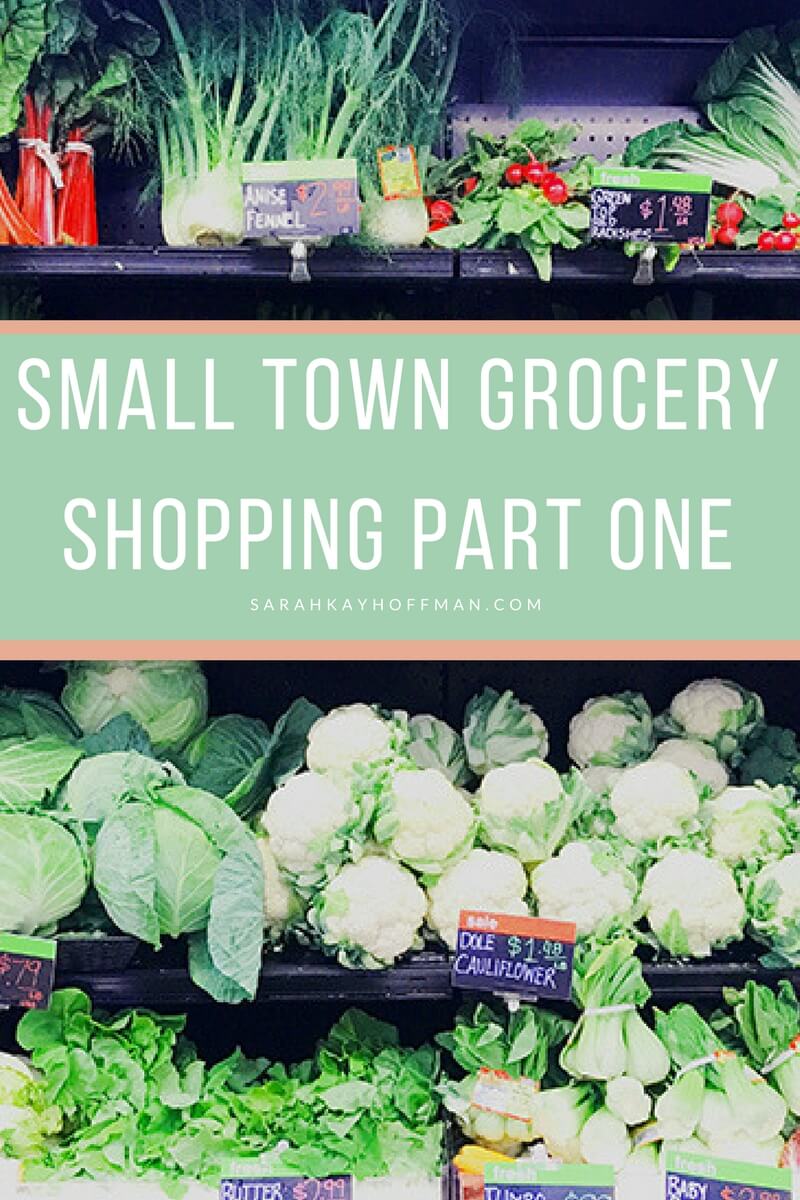 Small Town Grocery Shopping Part One sarahkayhoffman.com