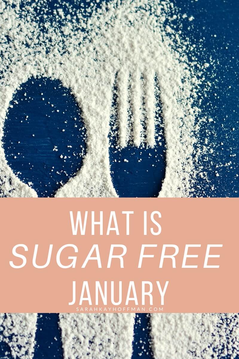 What is Sugar Free January sarahkayhoffman.com