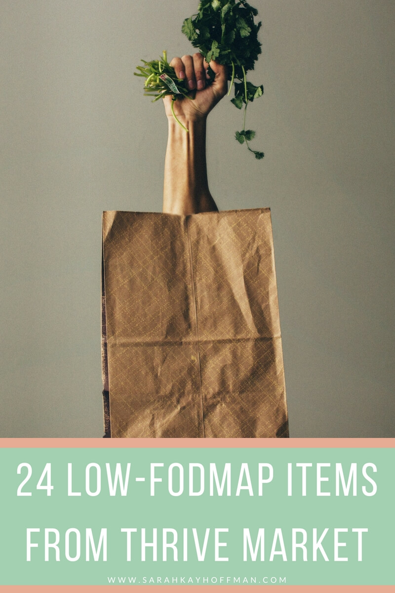 24 Low-FODMAP Items from Thrive Market www.sarahkayhoffman.com What are FODMAP foods fodmaps sibo ibs IBD