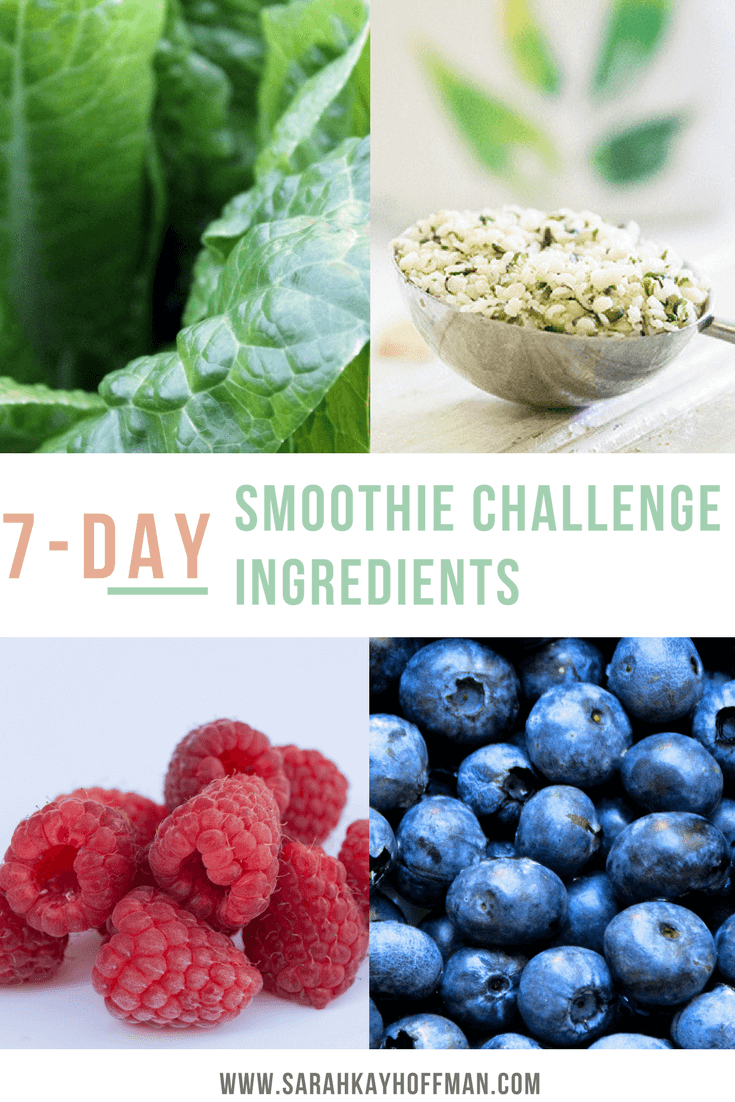 7-Day Smoothie Challenge Ingredients www.sarahkayhoffman.com dairy free
