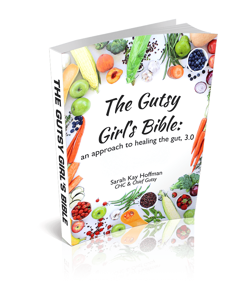 The Gutsy Girl's Bible an approach to healing the gut 3.0 cover www.sarahkayhoffman.com