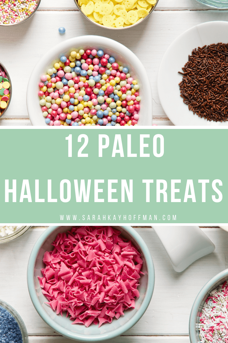 12 Paleo Halloween Treats www.sarahkayhoffman.com #Paleo #Halloween #healthyliving #livinghealthy