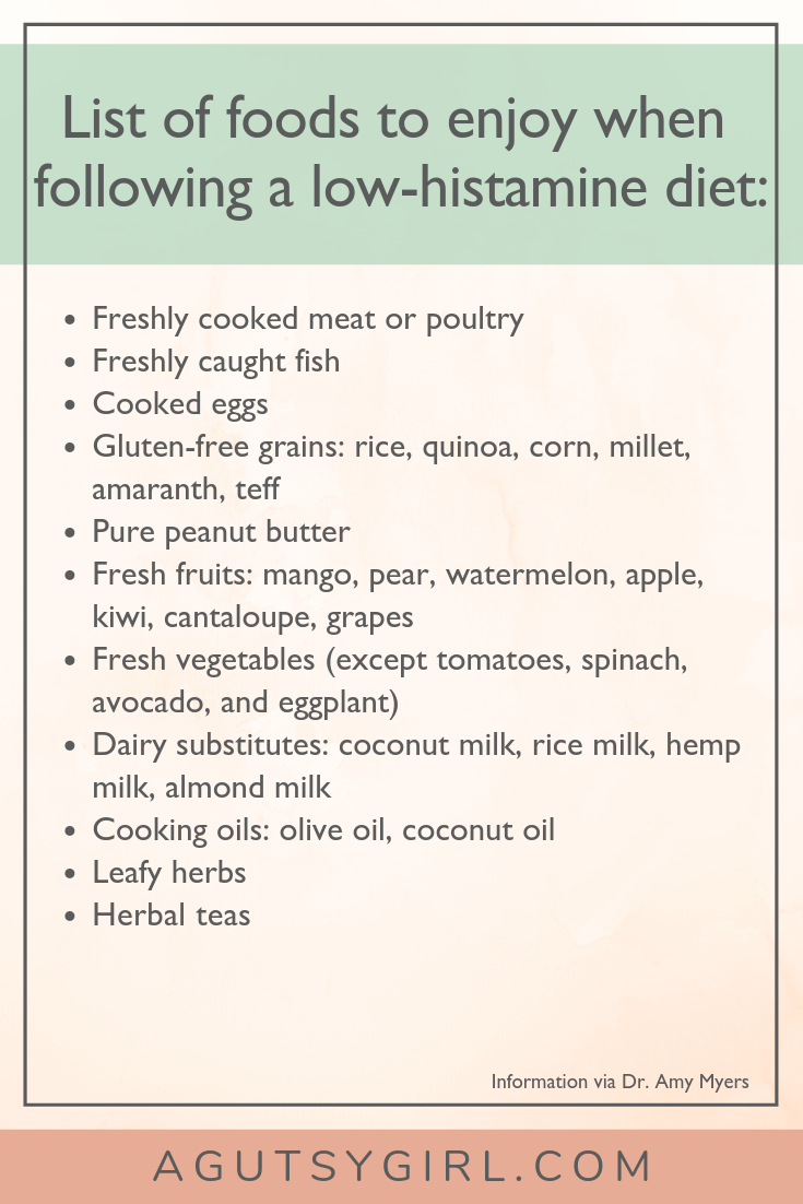 Histamine Intolerance What Does a Histamine Intolerance Look Like www.agutsygirl.com #histamine #intolerance #guthealth #foodlists