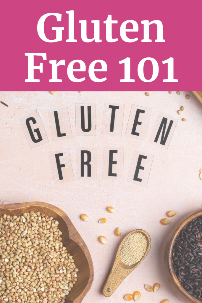 Gluten Free 101 agutsygirl.com