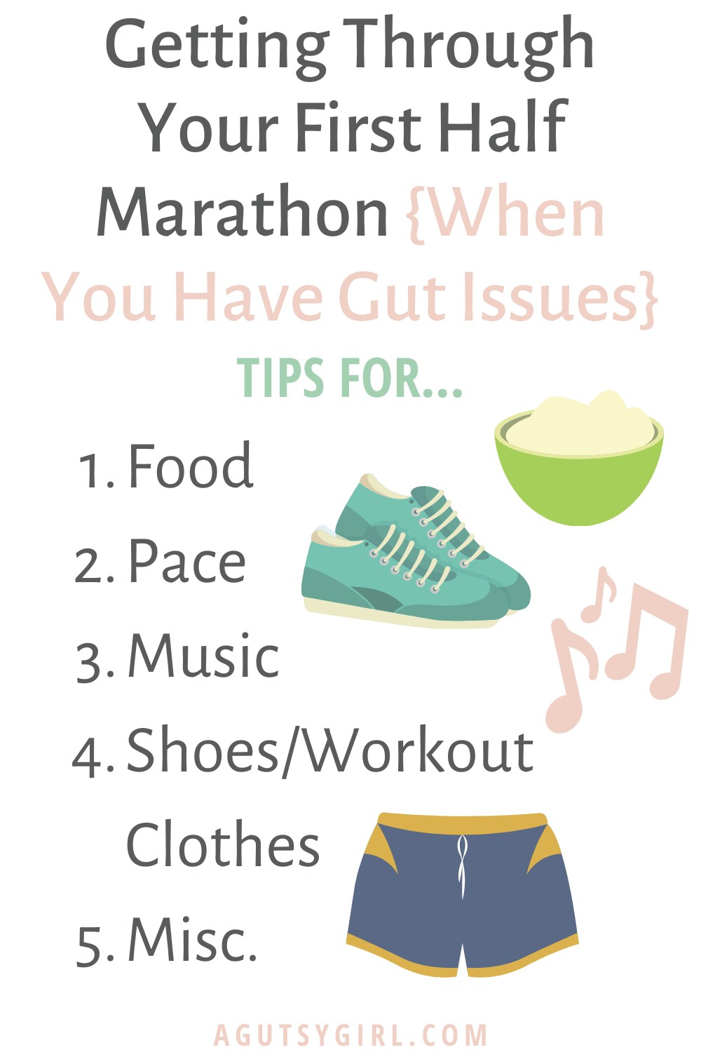Tips for Getting Through Your First Half Marathon When You Have Gut Issues agutsygirl.com #guthealth #ibs #halfmarathon #running