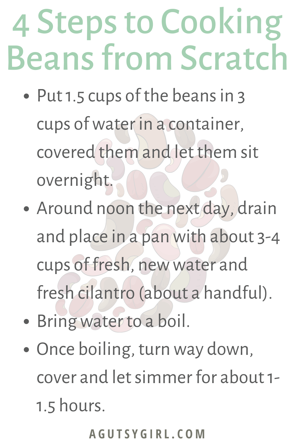 How to Cook Beans from Scratch agutsygirl.com #beans #homecooking #guthealth #fiber