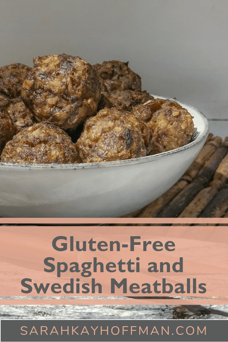 Gluten Free Spaghetti and Swedish Meatballs www.sarahkayhoffman.com #glutenfree #healthyliving #glutenfreerecipes #healthyrecipes