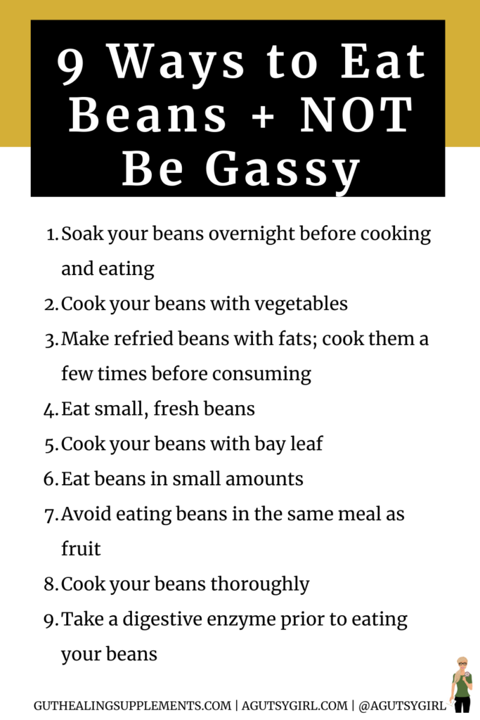 9 ways to eat beans and not be gassy digest beans agutsygirl.com