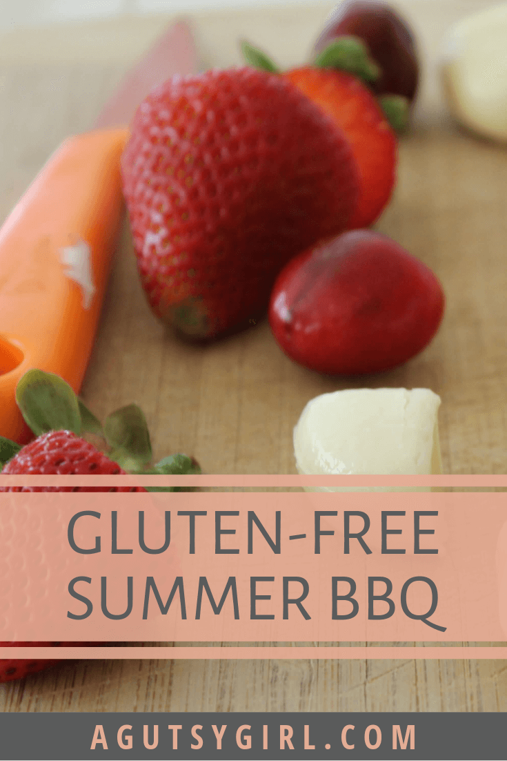 Gluten Free Summer BBQ agutsygirl.com #bbq #summer #glutenfree #recipes