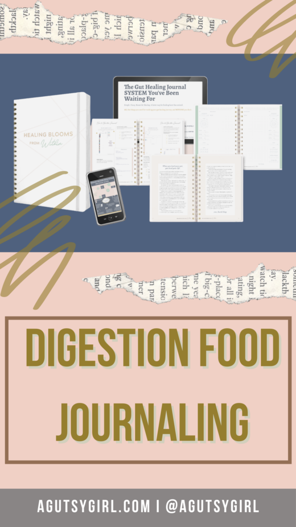 Digestion Food Journaling agutsygirl.com #foodjournal #digestion #journalsforwomen