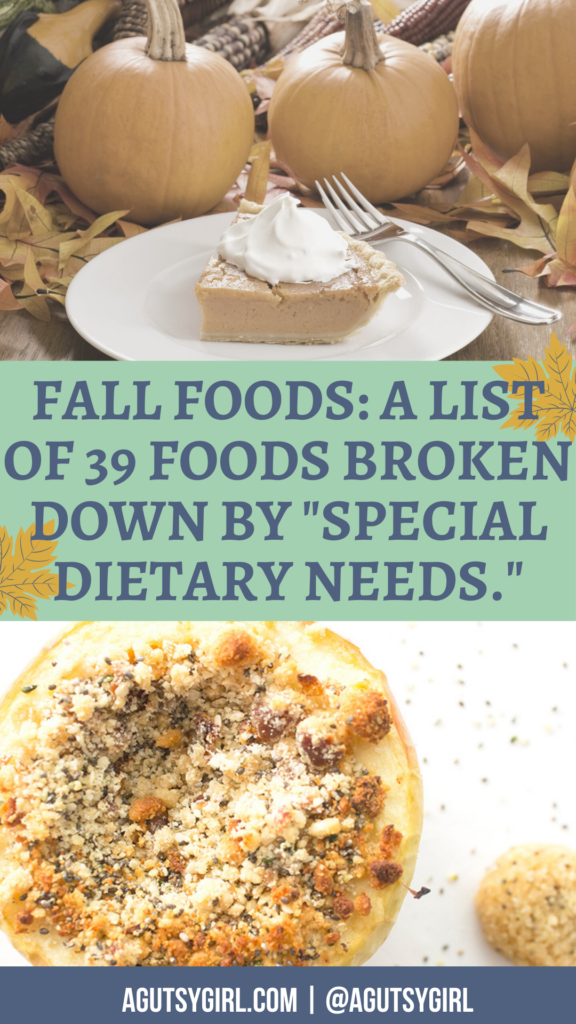 Fall Foods agutsygirl.com #fallfood #fallfoods #guthealth