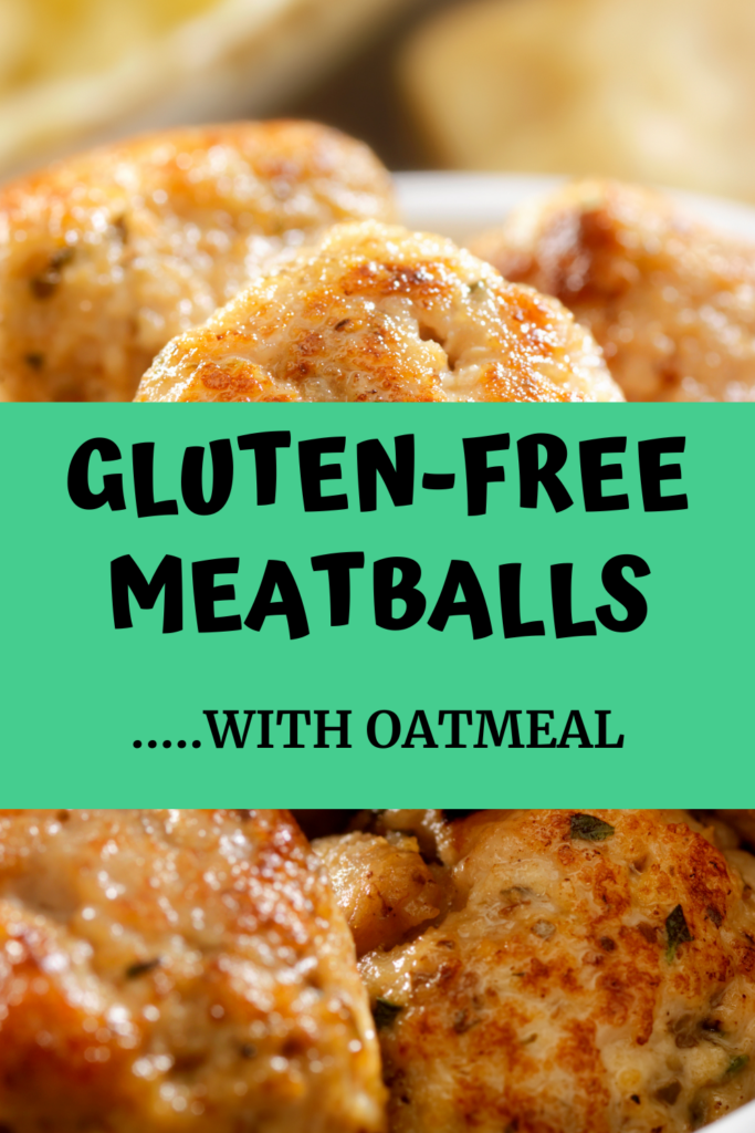 Gluten-Free Meatballs with Oatmeal from A Gutsy Girl agutsygirl.com