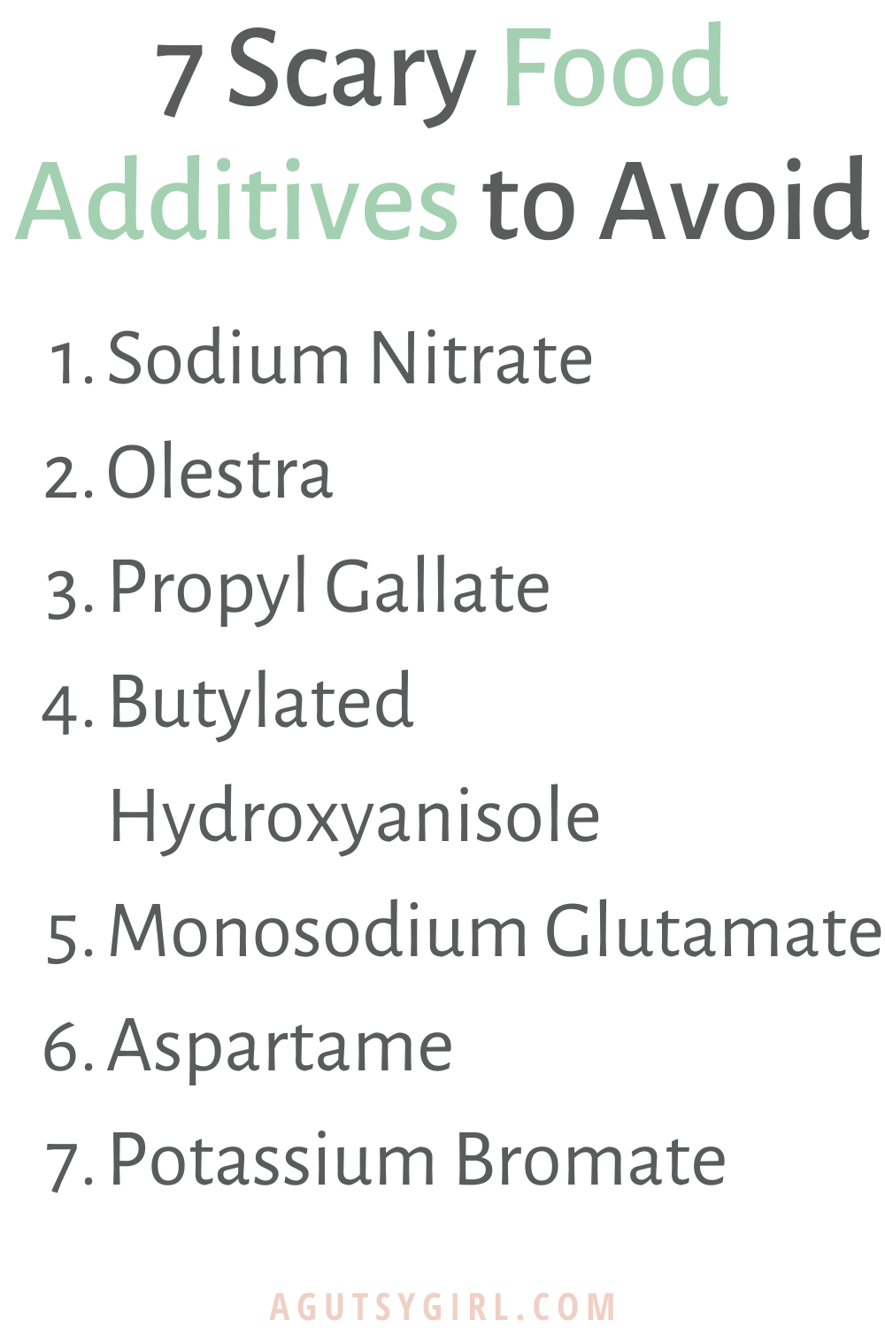 7 Scary Food Additives to Avoid agutsygirl.com #foodadditives #guthealth #food list