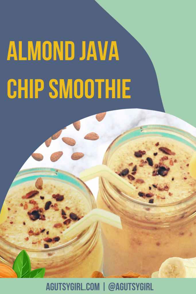 Almond Java Chip Smoothie agutsygirl.com #smoothierecipes #nondairy #coffee