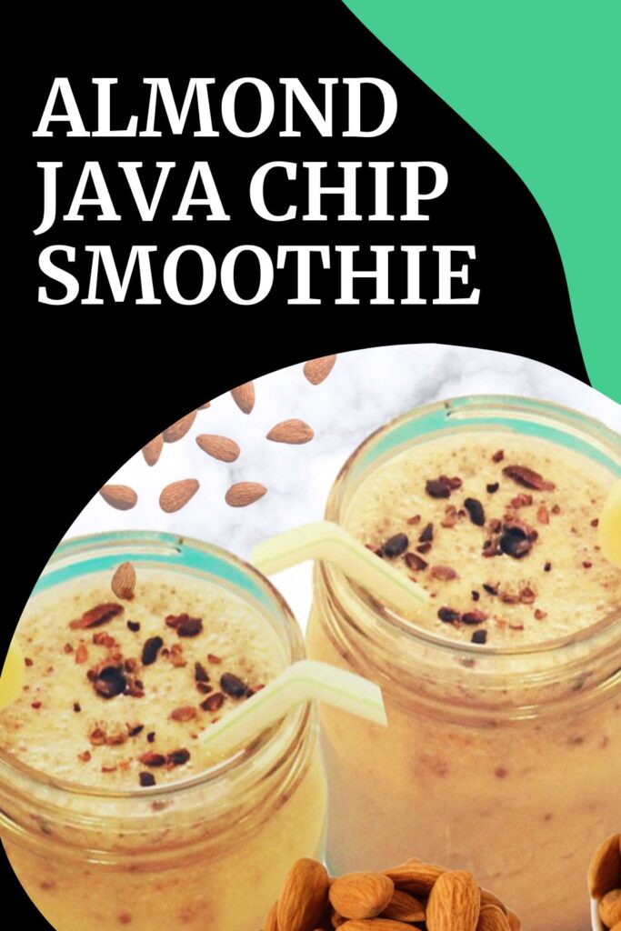 Almond Java Chip Smoothie agutsygirl.com
