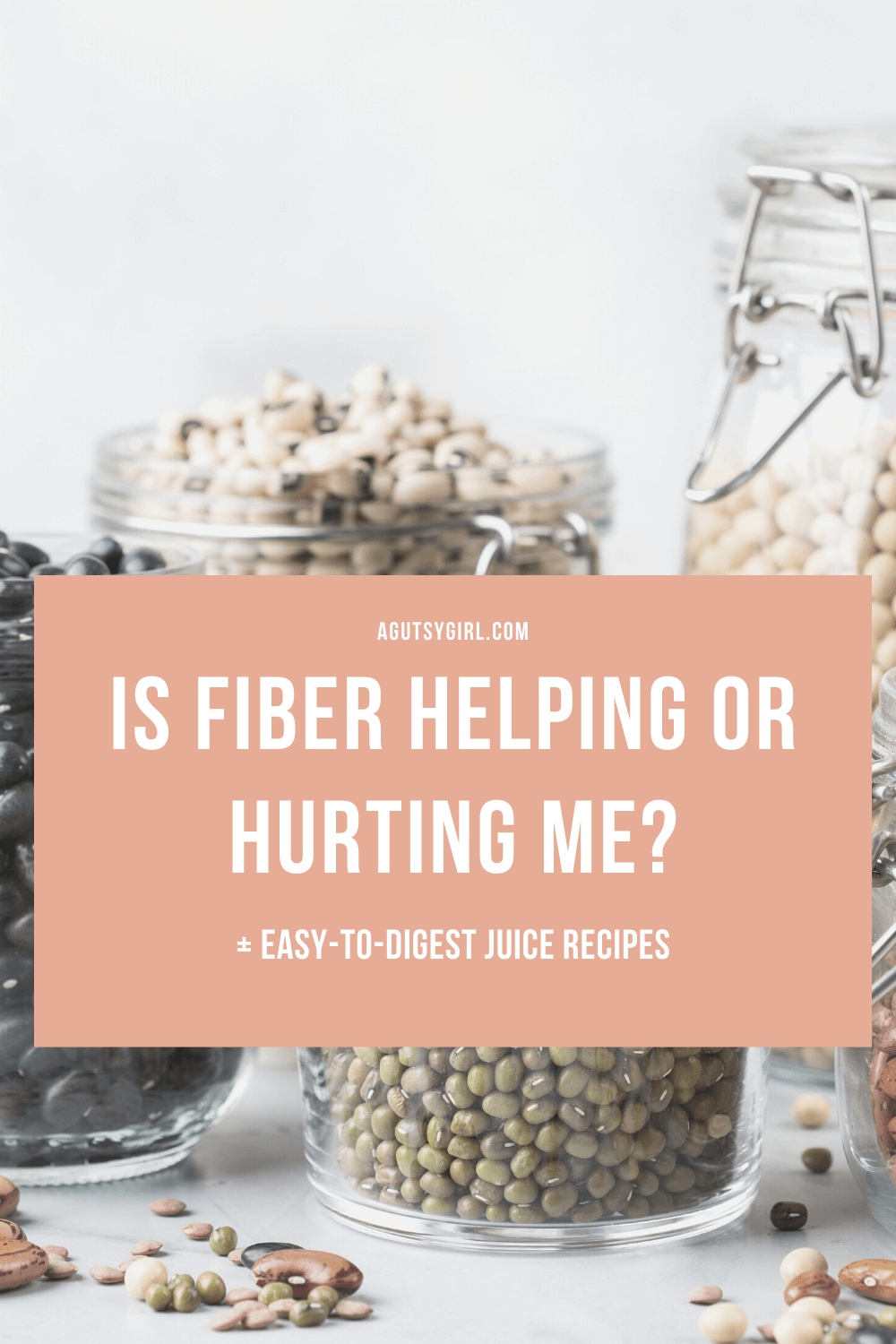 Is Fiber Helping or Hurting Me agutsygirl.com #leakygut #fiber #ibs #guthealth