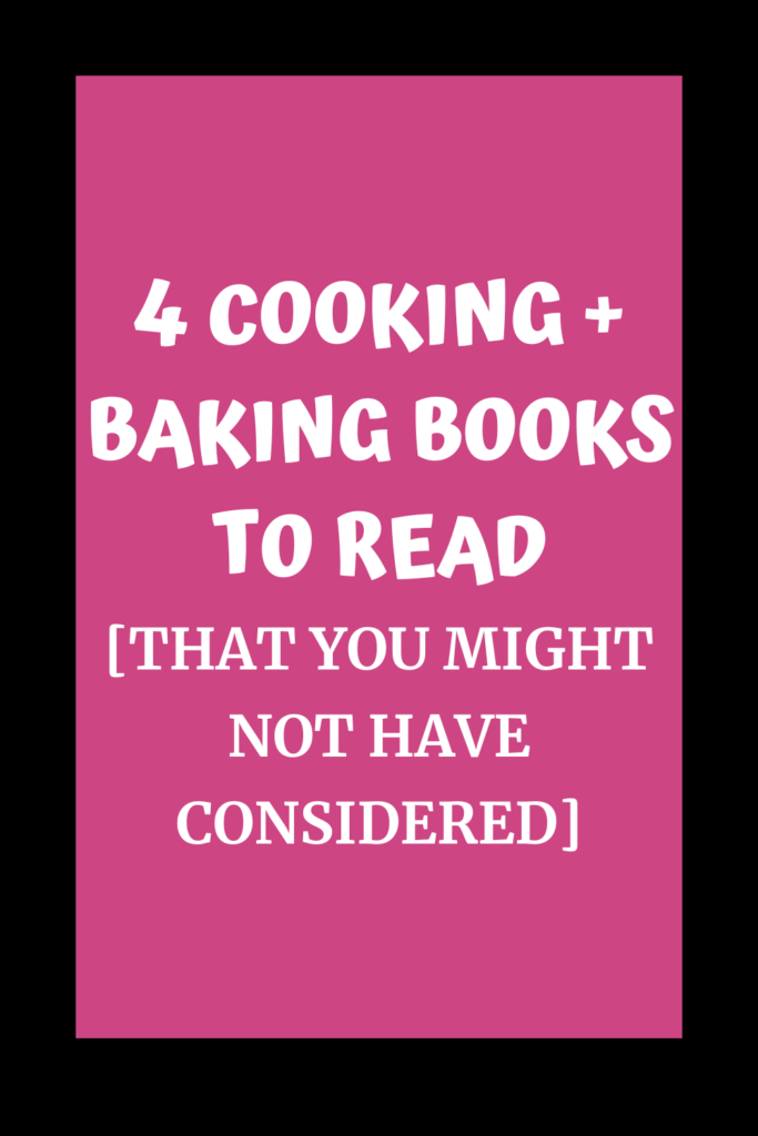 4 cooking and baking books to read with A Gutsy Girl agutsygirl.com