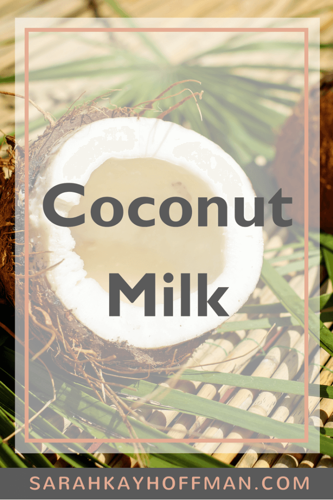 Coconut Milk www.sarahkayhoffman.com brands I recommend #dairyfree #coconutmilk #coconut