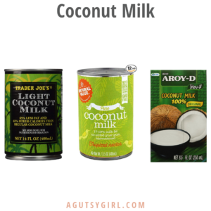 Coconut Milk 3 favorites with A Gutsy Girl agutsygirl.com #coconut #coconutmilk #dairyfree