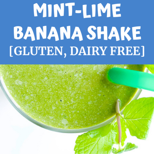 Mint Lime Banana Shake recipe with A Gutsy Girl agutsygirl.com