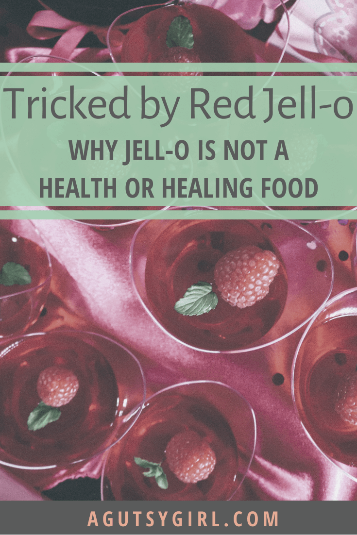 Tricked by Red Jell-O agutsygirl.com #gelatin #guthealth #guthealing