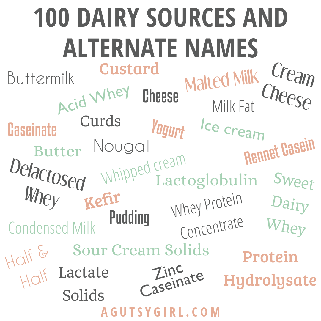 100 Dairy Sources and Alternate Names agutsygirl.com #dairyfree #guthealth #dairy