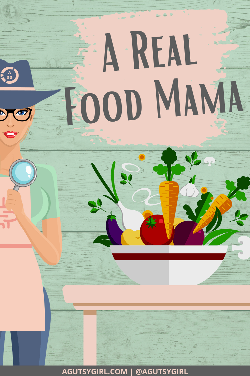 A Real Food Mama agutsygirl.com #eatrealfood #realfoodkids #realfood
