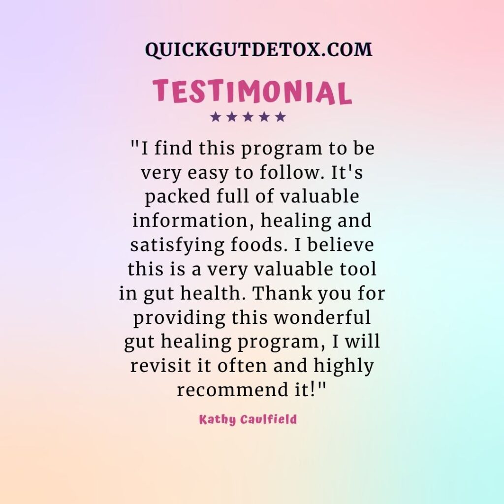 Quick Gut Detox testimonial kathy quickgutdetox.com