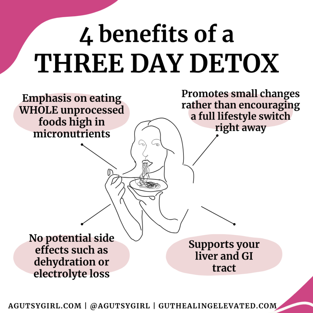 4 benefits of a 3-day detox agutsygirl.com